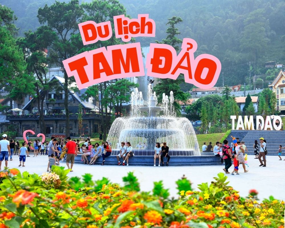 Du lịch Tam Đảo